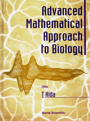 cover image of Advanced Mathematical Approach to Biology